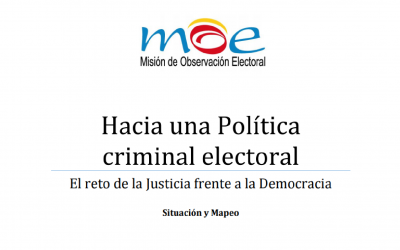 Hacia una política criminal electoral: «El reto de la Justicia frente a la Democracia»