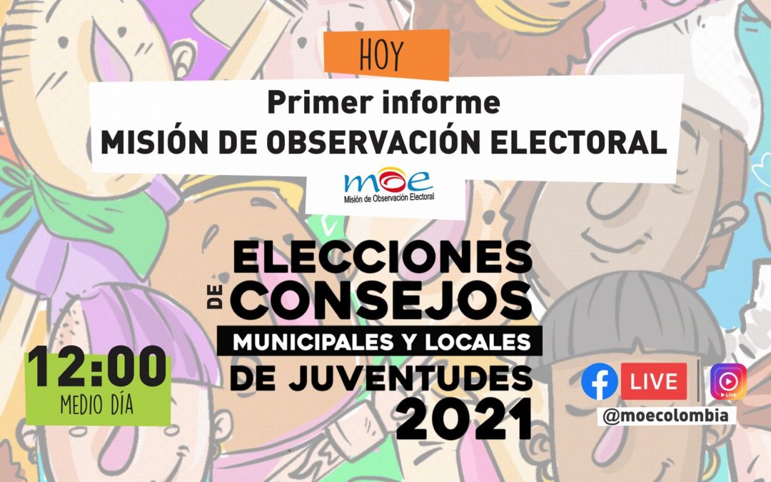 Primer informe Misión de Observación Electoral MOE – medio día Elecciones a Consejos Municipales de la Juventud. 12:00 del medio día