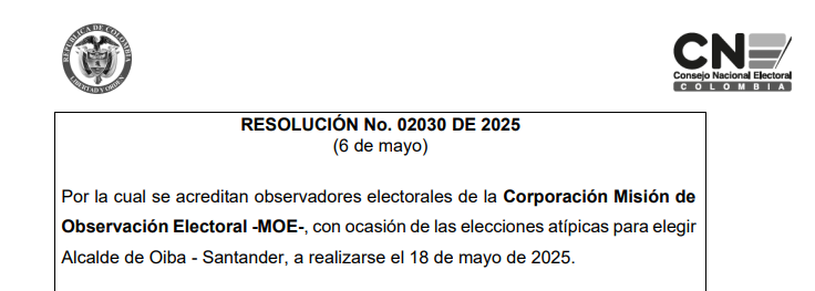 Resolución – Acreditación del CNE a la Observación Electoral para la Elección Atípica de Oiba, Santander