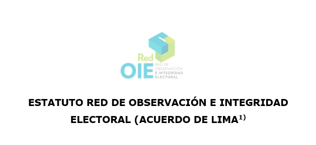 Estatutos de la Red De Observación e Integridad Electoral (Acuerdo de Lima)