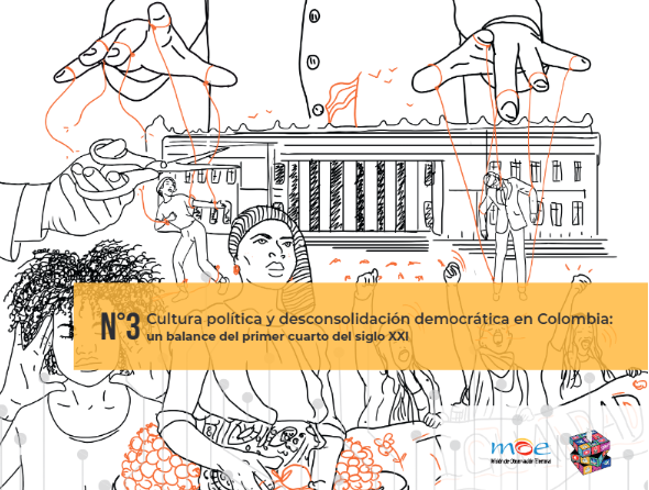 Paper 3: Cultura política y desconsolidación democrática en Colombia: un balance del primer cuarto del Siglo XXI