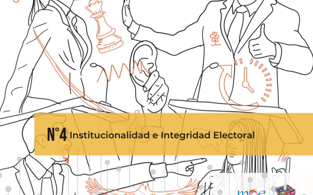 Paper 4: Institucionalidad e integridad electoral