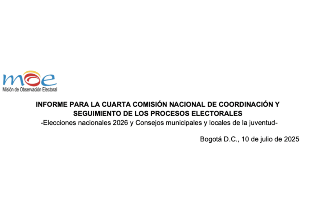 Informe presentado a la Cuarta Comisión Nacional De Coordinación y Seguimiento de los Procesos Electorales- Elecciones nacionales 2026 y Consejos municipales y locales de la juventud 2025