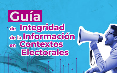Colombia estrena Guía de Integridad Informativa para enfrentar la desinformación en época electoral 