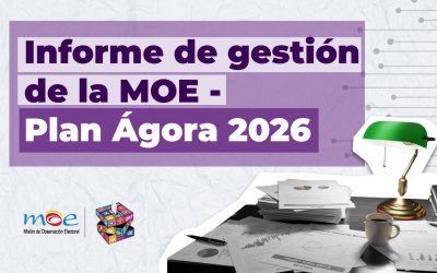Informe de gestión de la MOE – Plan Ágora 2026